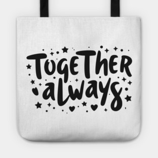 Together Always Tote