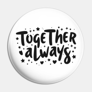 Together Always Pin