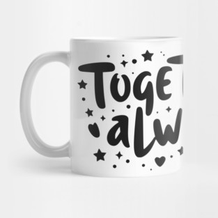 Together Always Mug