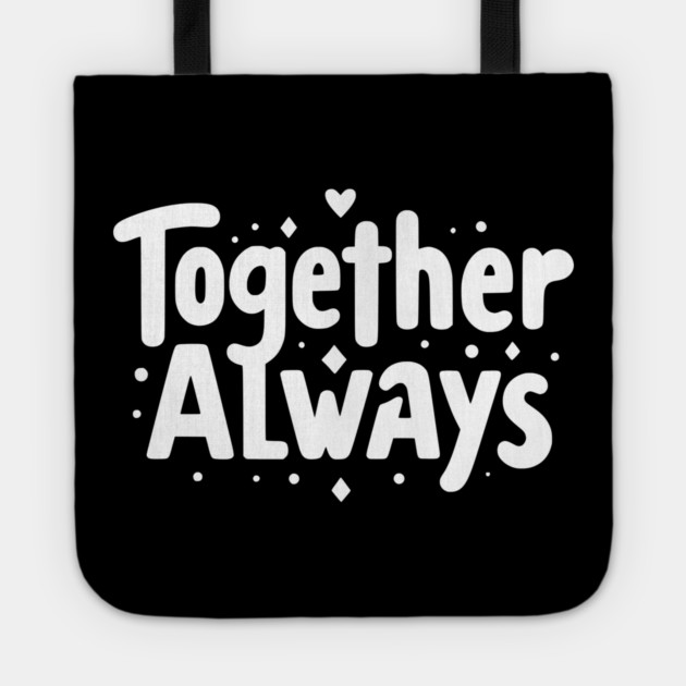 Together Always Tote by Frank Ring