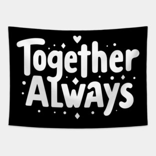 Together Always Tapestry