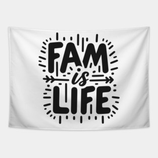 Fam is Life Tapestry