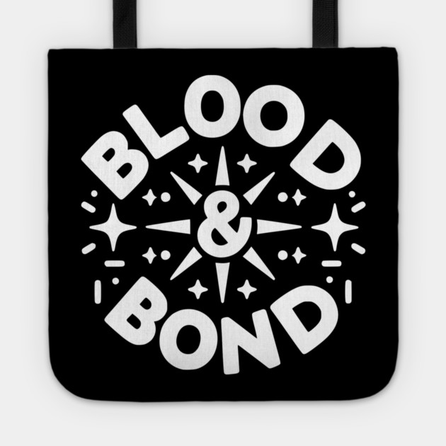 Blood and Bond Tote by Frank Ring