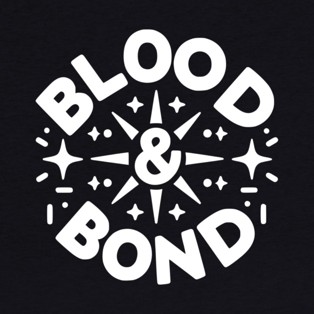 Blood and Bond by Frank Ring