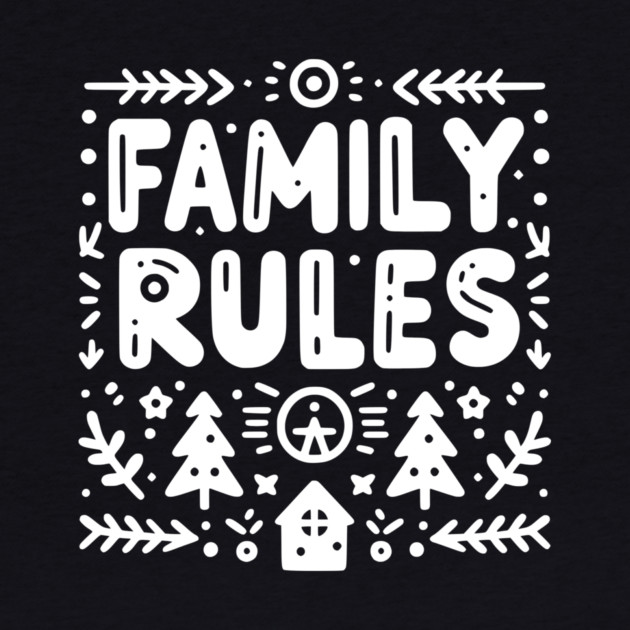 Family Rules by Frank Ring