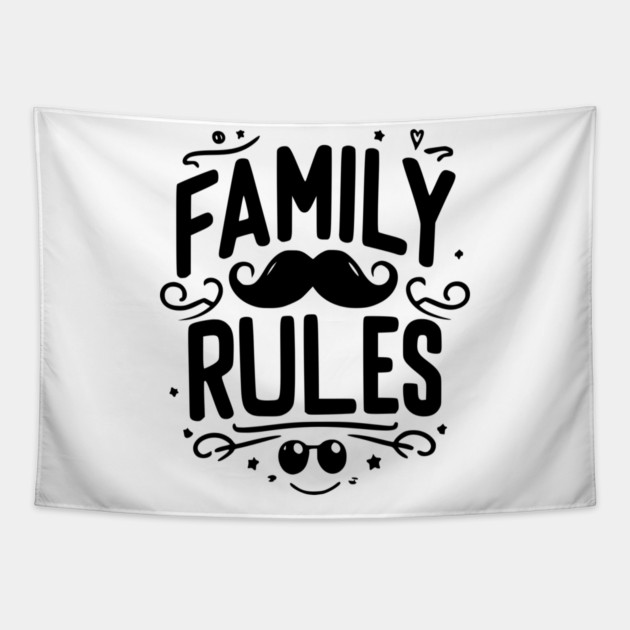 Family Rules Tapestry by Frank Ring
