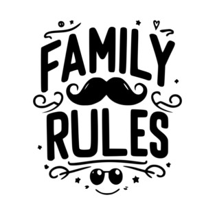 Family Rules T-Shirt