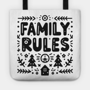 Family Rules Tote