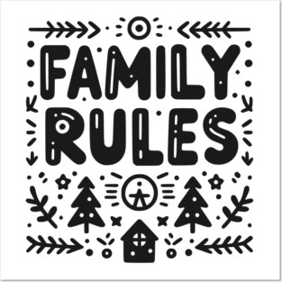 Family Rules Posters and Art