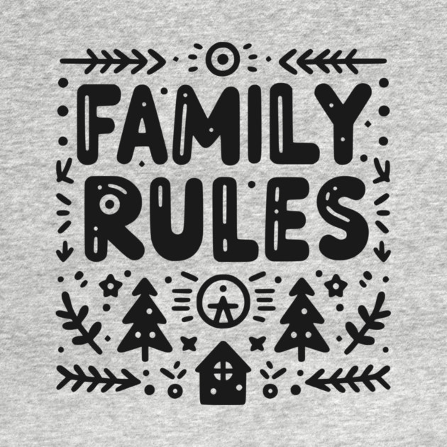 Family Rules by Frank Ring