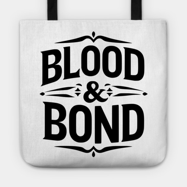 Blood and Bond Tote by Frank Ring