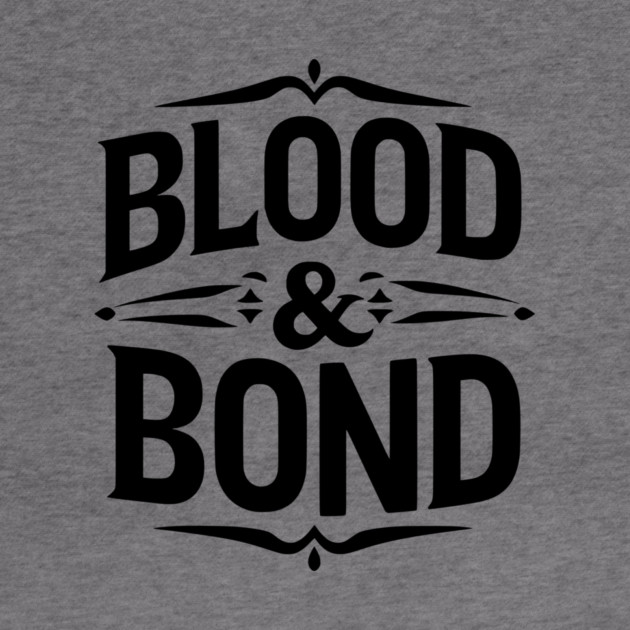 Blood and Bond by Frank Ring
