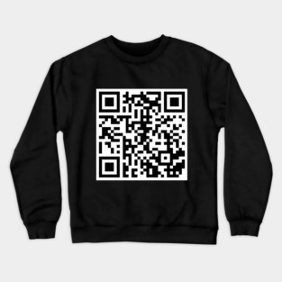 RickRoll QR code Crewneck Sweatshirt
