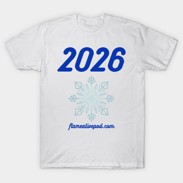 2026 Snowflake T-Shirt by Keep the Flame Alive