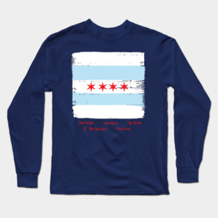 Chicago Flag: South Side "The Low End" Long Sleeve T-Shirt
