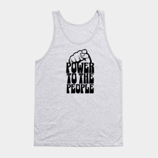 Power To the People Tank Top