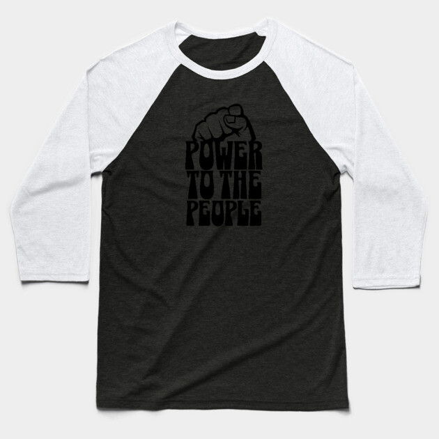 Power To the People Baseball T-Shirt by UrbanLifeApparel