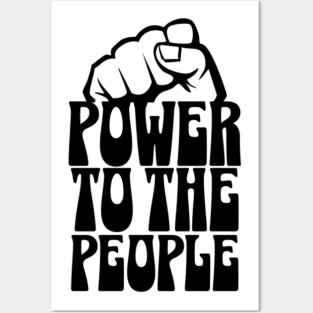 Power To the People Posters and Art