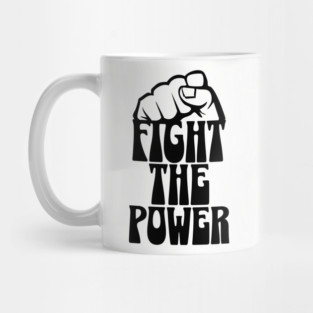 Fight The Power Mug
