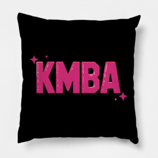 KMBA - Kiss my Black ASS Pillow