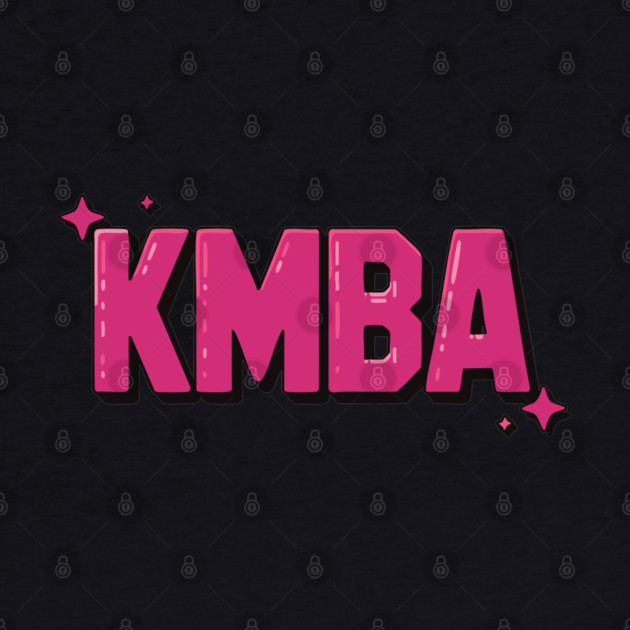 KMBA - Kiss my Black ASS by UrbanLifeApparel