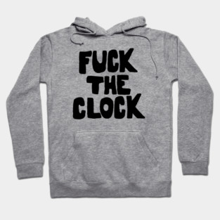 Patti Smith - Fuck The Clock Hoodie
