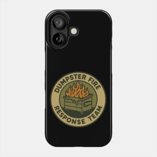 dumpster-fire-response-team Phone Case