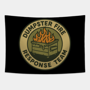 dumpster-fire-response-team Tapestry