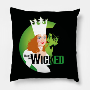 That's so Wicked Pillow
