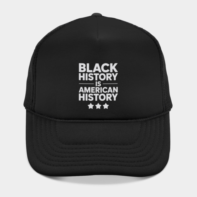 Black History Is American History by UrbanLifeApparel