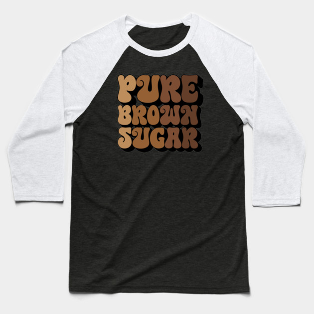 Pure Brown Sugar Baseball T-Shirt by UrbanLifeApparel