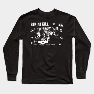 Bikini Kill Long Sleeve T-Shirt
