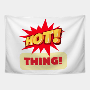 Hot Thing Tapestry