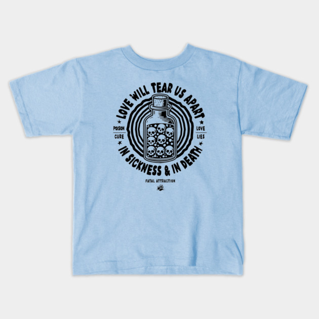 LOVE WILL TEAR US APART Kids T-Shirt by artslaves