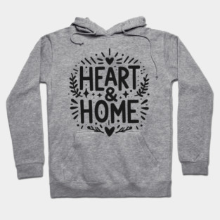 Heart and Home Hoodie