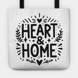 Heart and Home Tote