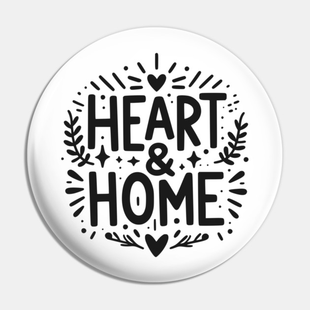 Heart and Home Pin by Frank Ring