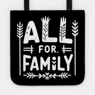All for Family Tote