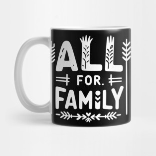 All for Family Mug