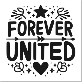 Forever United Posters and Art