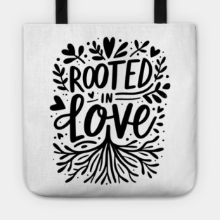 Rooted in Love Tote