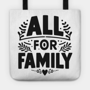 All for Family Tote