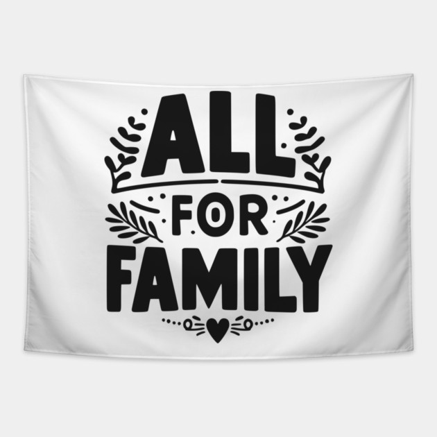 All for Family Tapestry by Frank Ring