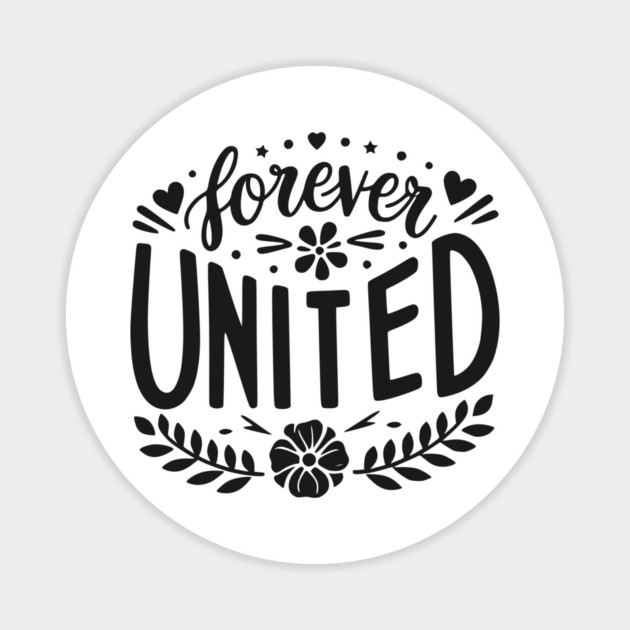Forever United Magnet by Frank Ring