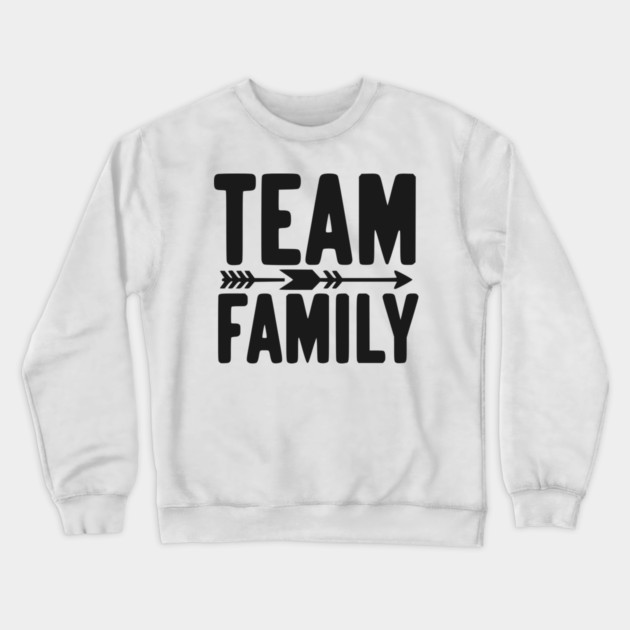 Team Family Crewneck Sweatshirt by Frank Ring