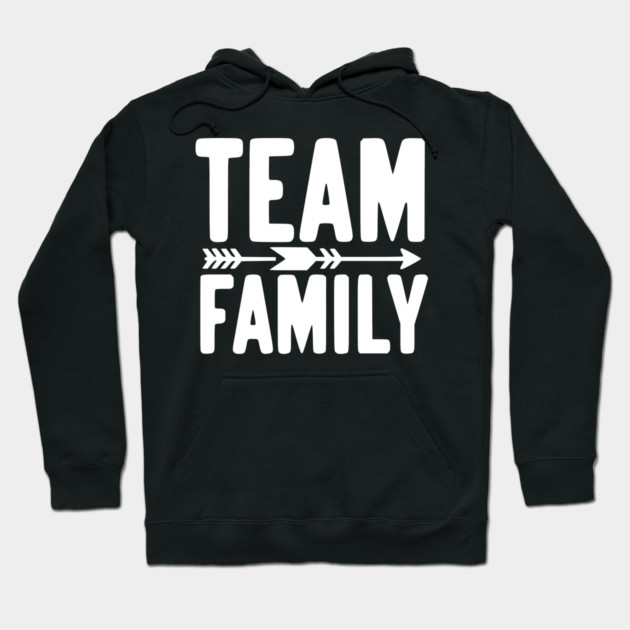 Team Family Hoodie by Frank Ring