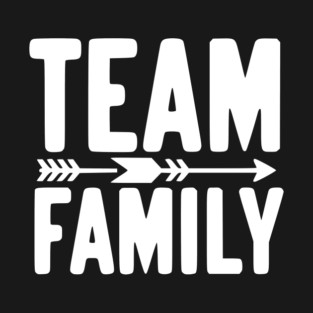 Team Family T-Shirt