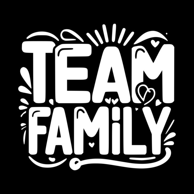 Team Family by Frank Ring