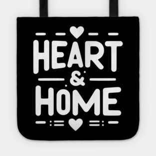 Heart and Home Tote