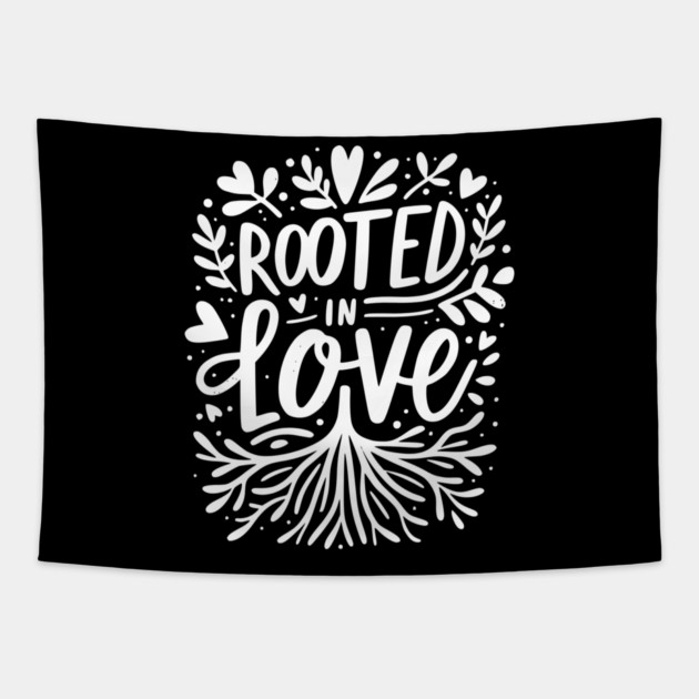 Rooted in Love Tapestry by Frank Ring